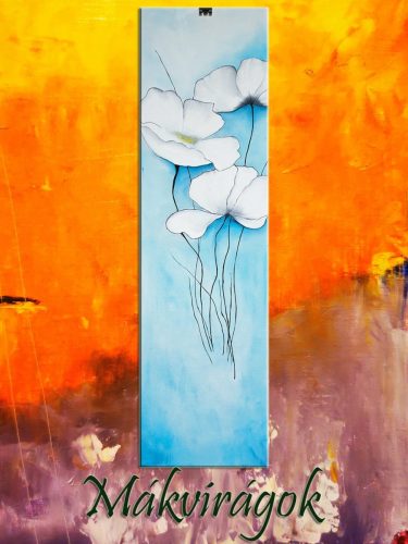 Mákvirágok / olaj, 20x70, farost /